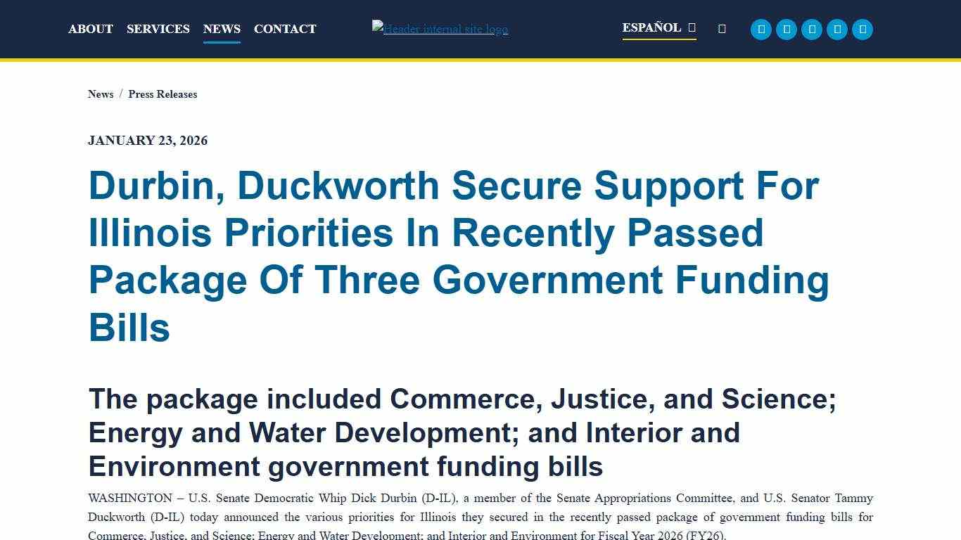 Durbin, Duckworth Secure Support For Illinois Priorities In Recently Passed Package Of Three Government Funding Bills U.S. Senator Dick Durbin of Illinois